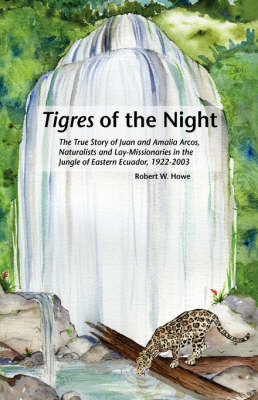 Tigres in the Night by Robert W. Howe image