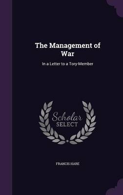 The Management of War by Francis Hare image