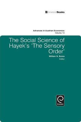 The Social Science of Hayek's The Sensory Order on Hardback