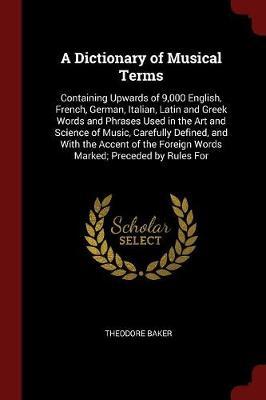 A Dictionary of Musical Terms by Theodore Baker image