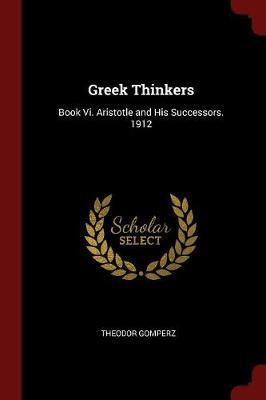 Greek Thinkers by Theodor Gomperz image