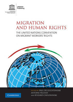 Migration and Human Rights: The United Nations Convention on Migrant Workers' Rights image