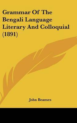 Grammar of the Bengali Language Literary and Colloquial (1891) image