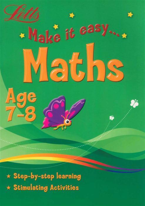 Maths Lets Make It Easy - Age 7-8