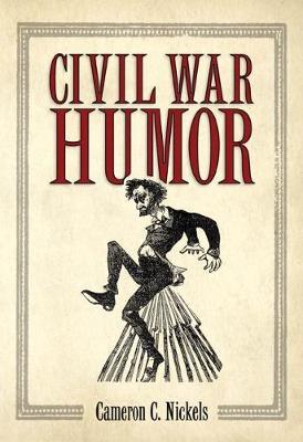 Civil War Humor by Cameron C Nickels image