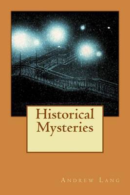 Historical Mysteries by Andrew Lang image
