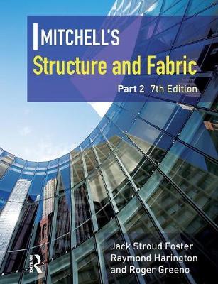 Mitchell's Structure & Fabric Part 2 by J. S. Foster image