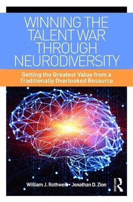 Winning the Talent War through Neurodiversity by William J Rothwell image