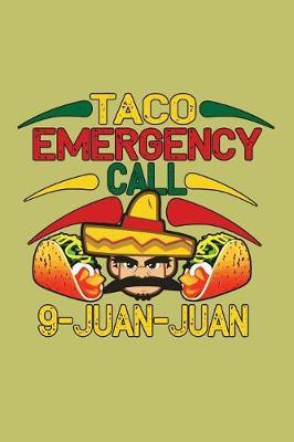 Taco Emergency Call 9 Juan Juan image