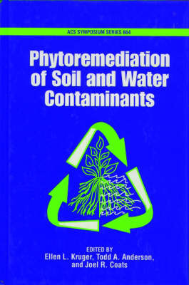 Phytoremediation of Soil and Water Contaminants on Hardback