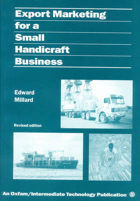 Export Marketing for a Small Handicraft Business by Edward Millard image