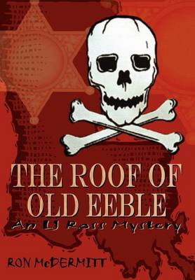 The Roof of Old Eeble by RON McDERMITT image
