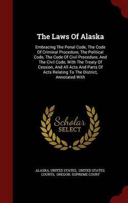 The Laws of Alaska by United States image