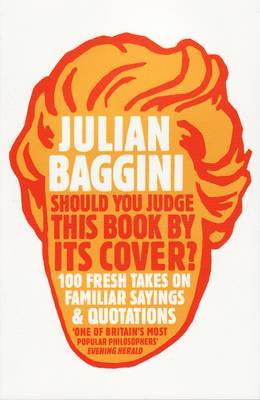 Should You Judge This Book by its Cover? by Julian Baggini image