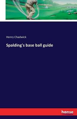 Spalding's base ball guide image