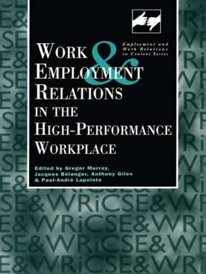Work and Employment in the High Performance Workplace image