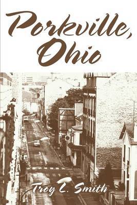 Porkville, Ohio by Troy L. Smith image