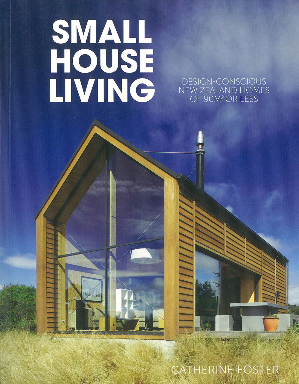 Small House Living by Catherine Foster image