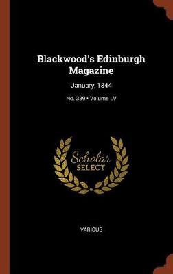 Blackwood's Edinburgh Magazine on Hardback by Various ~