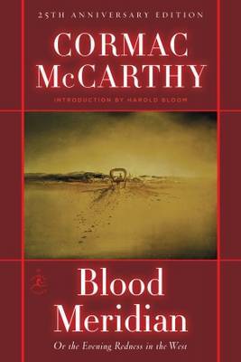 Blood Meridian: Or, the Evening Redness in the West image