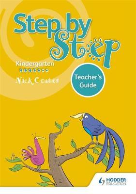 Step by Step K Teacher's Guide by Nick Coates image