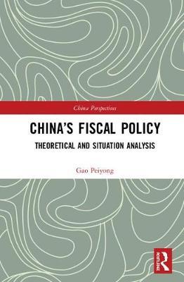 China's Fiscal Policy by Gao Peiyong image