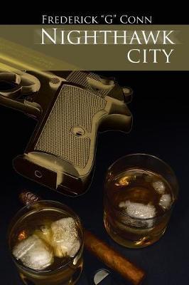 Nighthawk City by Frederick G Conn Conn image