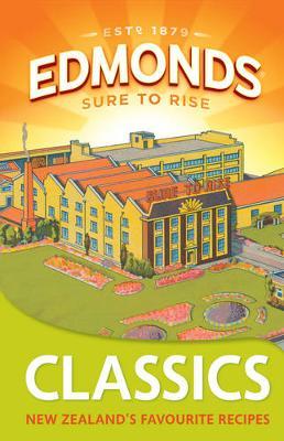 Edmonds Classics: NZ's Favourite Recipes by Goodman Fielder image