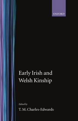 Early Irish and Welsh Kinship by T.M Charles-Edwards image