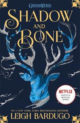 Shadow and Bone: Now a Netflix Original Series by Leigh Bardugo image