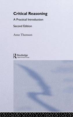 Critical Reasoning on Hardback by Anne Thomson