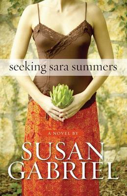 Seeking Sara Summers by Susan Gabriel image