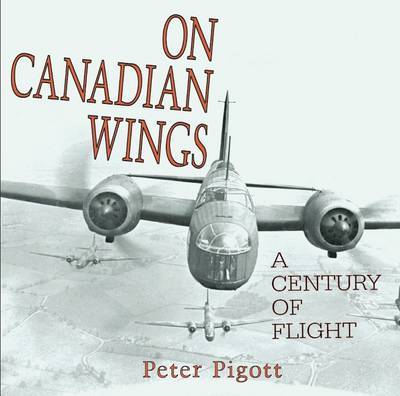 On Canadian Wings by Peter Pigott image