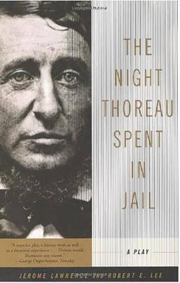 The Night Thoreau Spent in Jail by Robert E Lee image