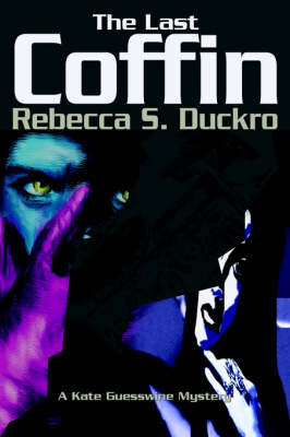 The Last Coffin by Rebecca S Duckro image