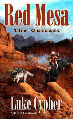Red Mesa: The Outcast by Luke Cypher image