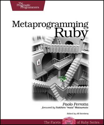 Metaprogramming Ruby by Paolo Perrotta image