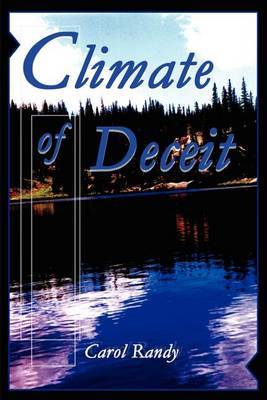 Climate of Deceit by Carol Randy image