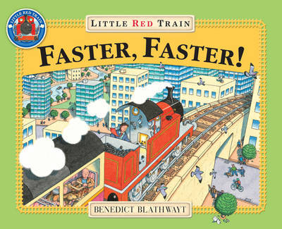 Little Red Train: Faster, Faster by Benedict Blathwayt image
