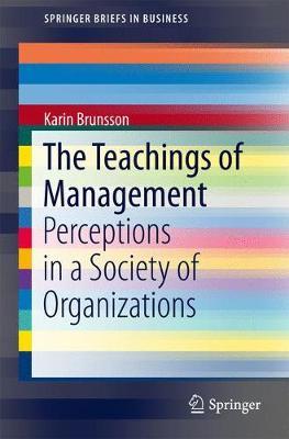 The Teachings of Management by Karin Brunsson