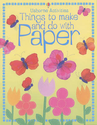 Things to Make and Do with Paper image