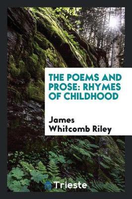 The Poems and Prose by James Whitcomb Riley image