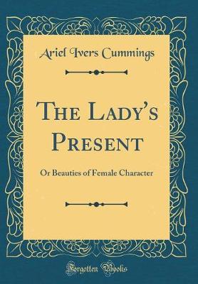 The Lady's Present by Ariel Ivers Cummings image