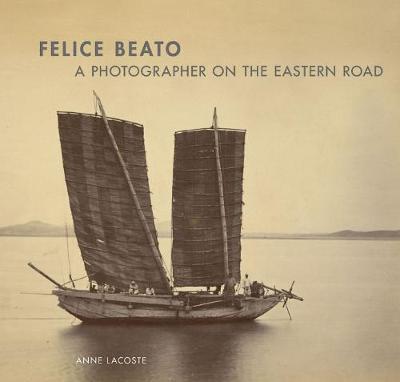Felice Beato - A Photographer on the Easter Road by Lacoste image