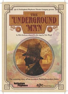 The Undergound Man by Mick Jackson image