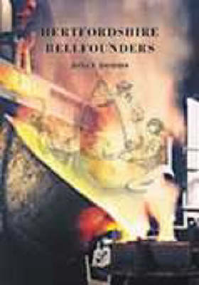 Hertfordshire Bellfounders by Joyce Dodds image
