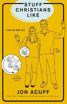 Stuff Christians Like by Jonathan Acuff image