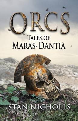 Orcs: Tales of Maras-Dantia by Stan Nicholls image