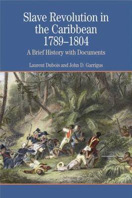 Slave Revolution in the Caribbean 1789-1804 by Laurent Dubois image