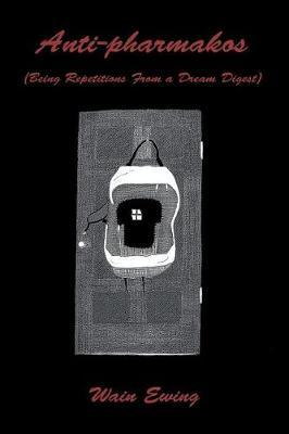 Anti-Pharmakos by Wain Ewing image